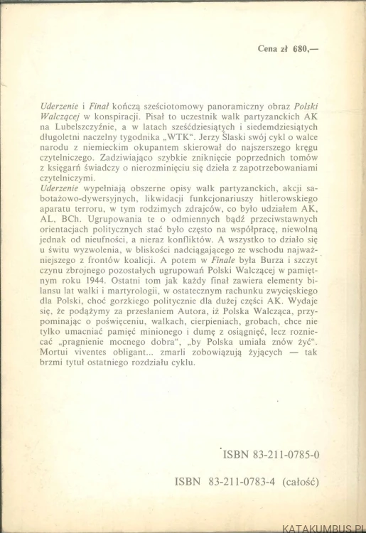 Polska walcząca (1939-1945) t. 5-6: Uderzenie / Finał. JERZY ŚLASKI