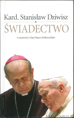 Świadectwo. STANISŁAW DZIWISZ