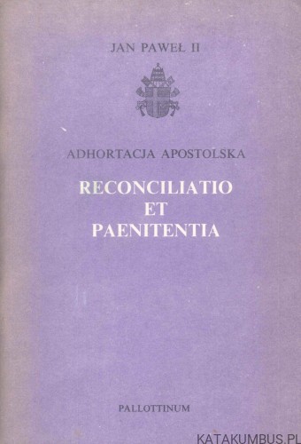 Reconciliatio et paenitentia. JAN PAWEŁ II