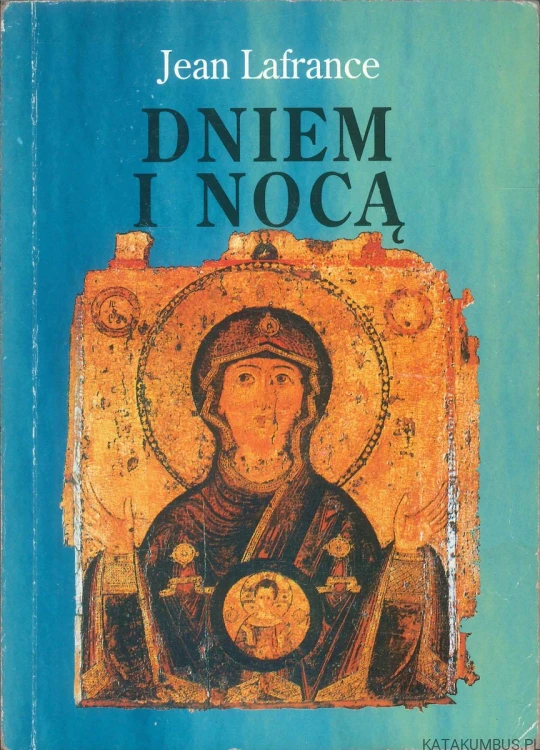 Dniem i nocą. JEAN LAFRANCE