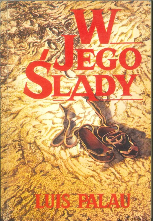 W jego ślady. LUIS PALAU