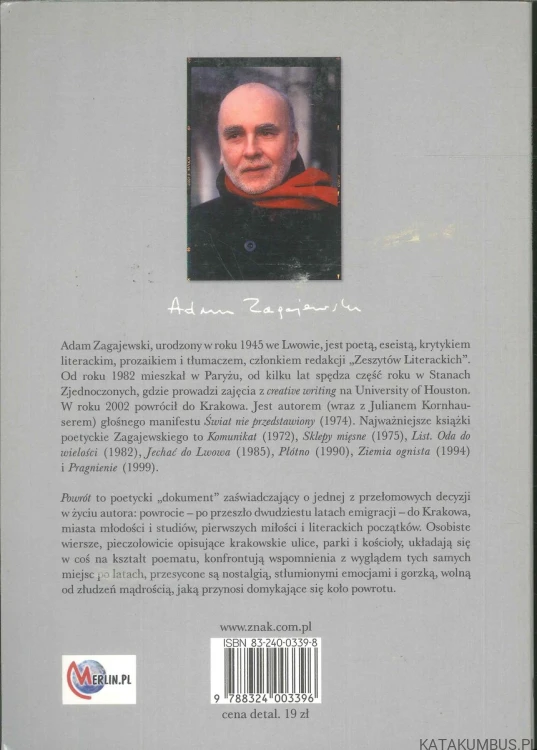 Powrót. ADAM ZAGAJEWSKI