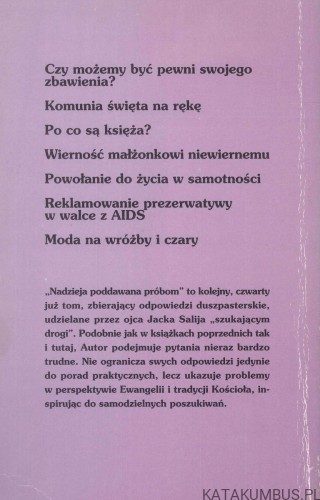 Nadzieja poddawana próbom. JACEK SALIJ OP