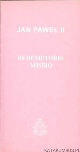 Redemptoris missio. JAN PAWEŁ II