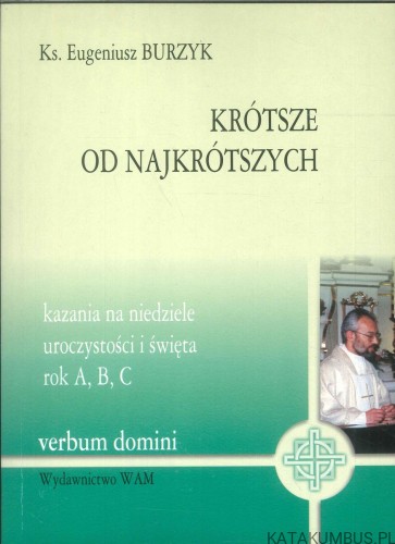 Krótsze od najkrótszych. BURZYK EUGENIUSZ