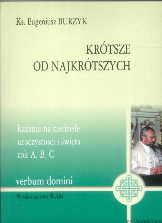 Krótsze od najkrótszych. BURZYK EUGENIUSZ