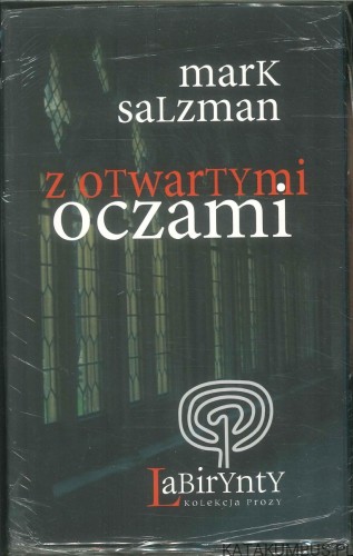 Z otwartymi oczami. MARK SALZMAN