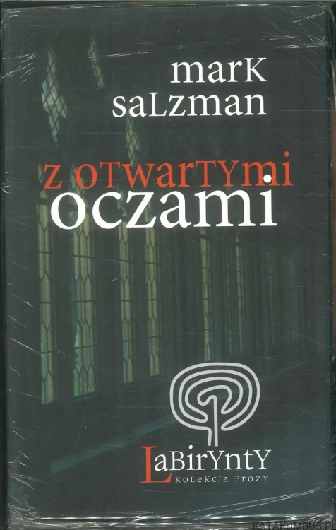 Z otwartymi oczami. MARK SALZMAN
