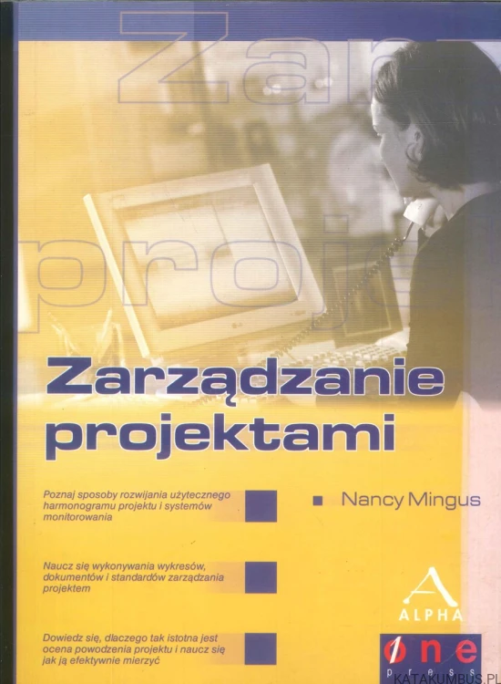 Zarządzanie projektami. NANCY MINGUS
