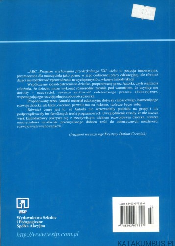 ABC... Program wychowania przedszkolnego XXI wieku. PRACA ZBIOROWA