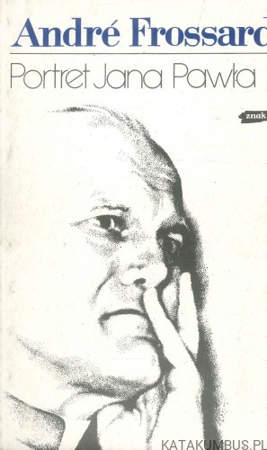 Portret Jana Pawła II. ANDRE FROSSARD