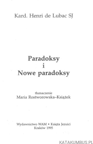 Paradoksy i Nowe paradoksy. HENRI DE LUBAC