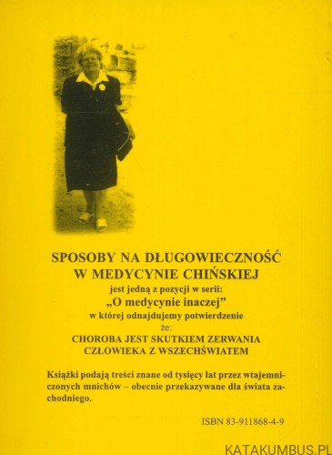 Sposoby na długowieczność w medycynie chińskiej. KRYSTYNA ALAGOR