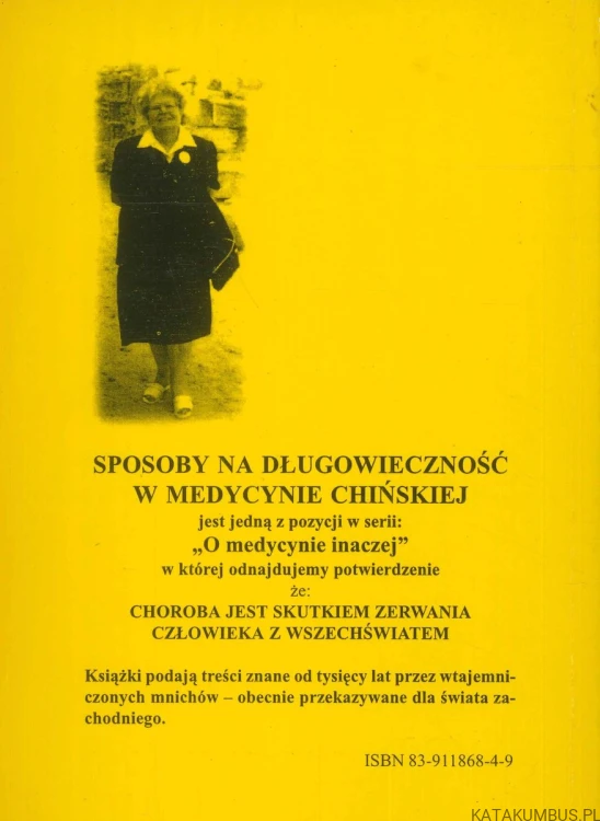 Sposoby na długowieczność w medycynie chińskiej. KRYSTYNA ALAGOR