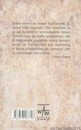Eucharystia. Źródło duchowego życia. CESARE FALLETTI