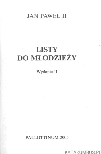 Listy do młodzieży. JAN PAWEŁ II