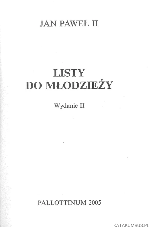 Listy do młodzieży. JAN PAWEŁ II