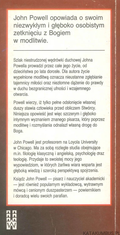 Poczułem jego dotyk. JOHN POWELL SJ