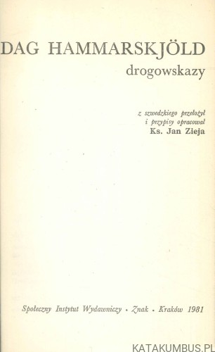 Drogowskazy. DAG HAMMARSKJÖLD