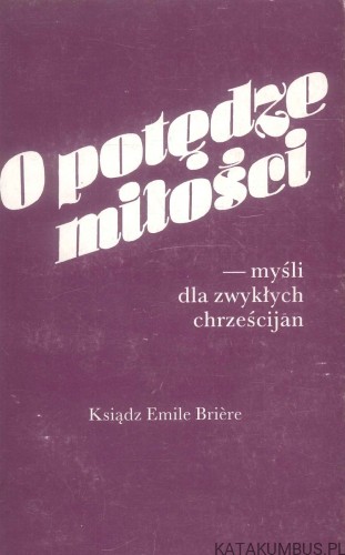 O potędze miłości. EMILE BRIÈRE