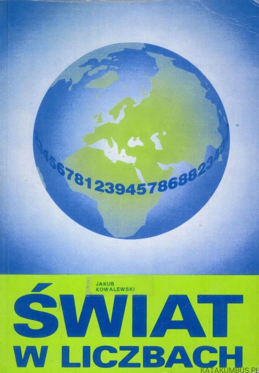 Świat w liczbach 1995/96. JAKUB KOWALEWSKI