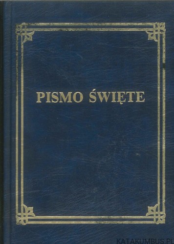 Pismo Święte. PRACA ZBIOROWA