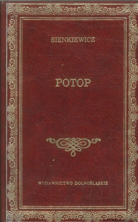 Potop. Tomy 1-3. SIENKIEWICZ HENRYK