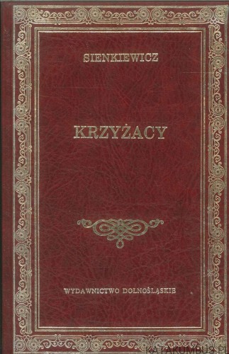 Krzyżacy. SIENKIEWICZ