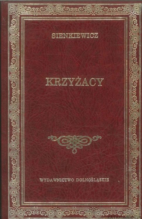 Krzyżacy. SIENKIEWICZ