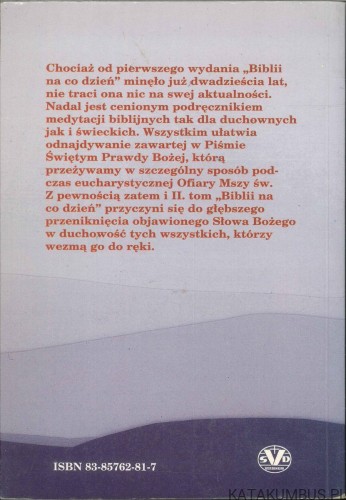 Biblia na co dzień. Tom II. Wielki Post, Wielkanoc. KS. STANISŁAW GRZYBEK, KS. ANTONI TRONINA
