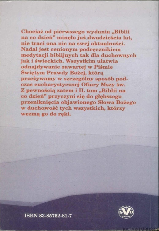 Biblia na co dzień. Tom II. Wielki Post, Wielkanoc. KS. STANISŁAW GRZYBEK, KS. ANTONI TRONINA