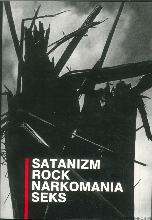 Satanizm rock narkomania seks. PRACA ZBIOROWA