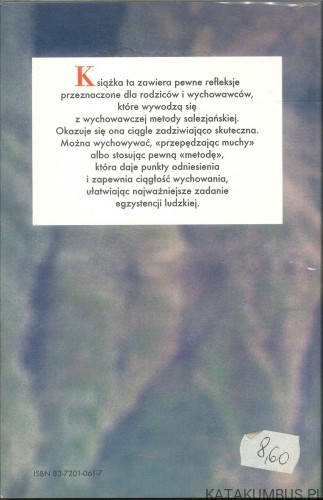 Rodzice szczęśliwi dzięki metodzie księdza Bosko. BRUNO FERRERO