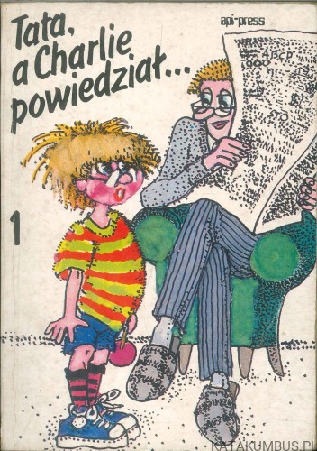 Tata, a Charlie powiedział... 1. PRACA ZBIOROWA