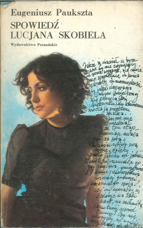 Spowiedź Lucjana Skobiela. EUGENIUSZ PAUKSZTA