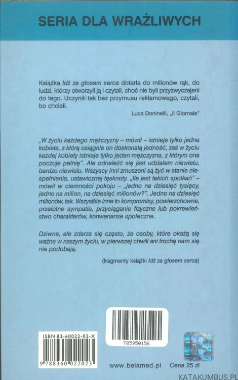 Idź za głosem serca. SUSANNA TAMARO