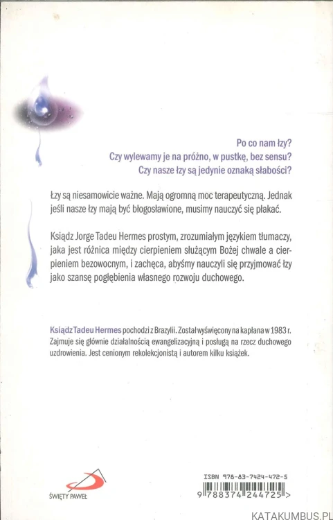 Nie marnuj swoich łez. JORGE TADEU HERMES