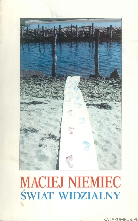 Świat widzialny. MACIEJ NIEMIEC