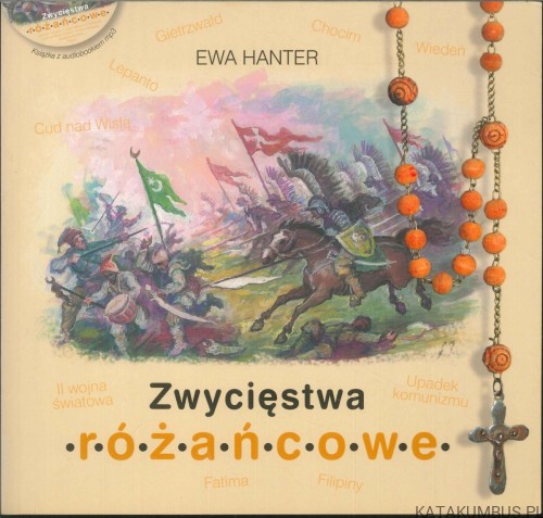 Zwycięstwa różańcowe. EWA HANTER