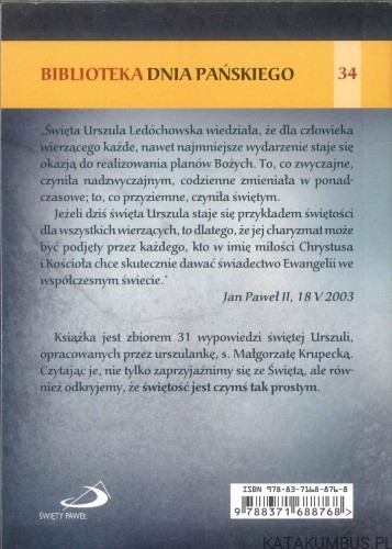 Świętość jest czymś tak prostym. KRUPECKA MAŁGORZATA