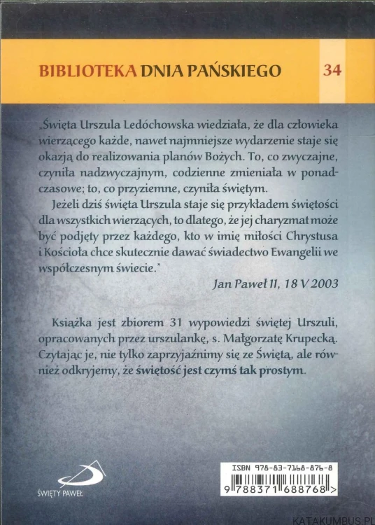 Świętość jest czymś tak prostym. KRUPECKA MAŁGORZATA
