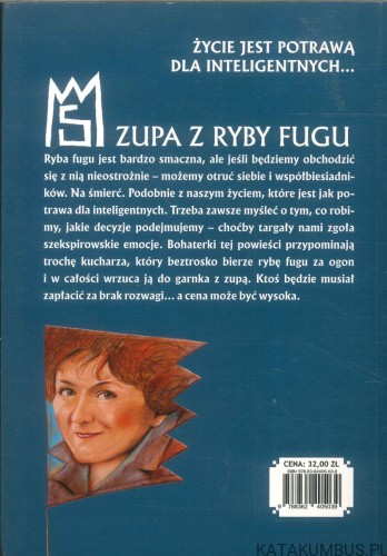 Zupa z ryby fugu. MONIKA SZWAJA
