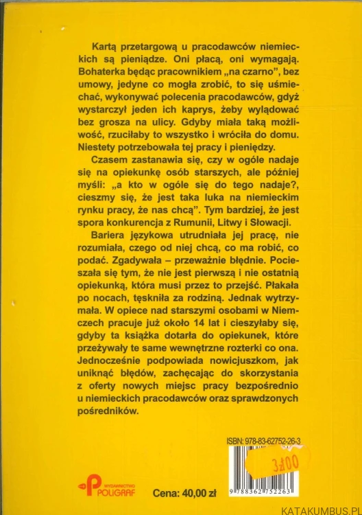 Opiekunki osób starszych. Polskie niewolnice. RENATA S