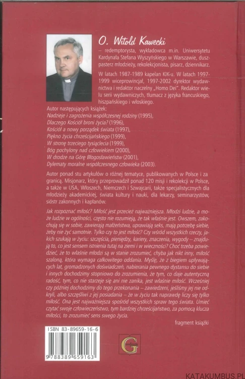 Rozpoznać miłość. WITOLD KAWECKI