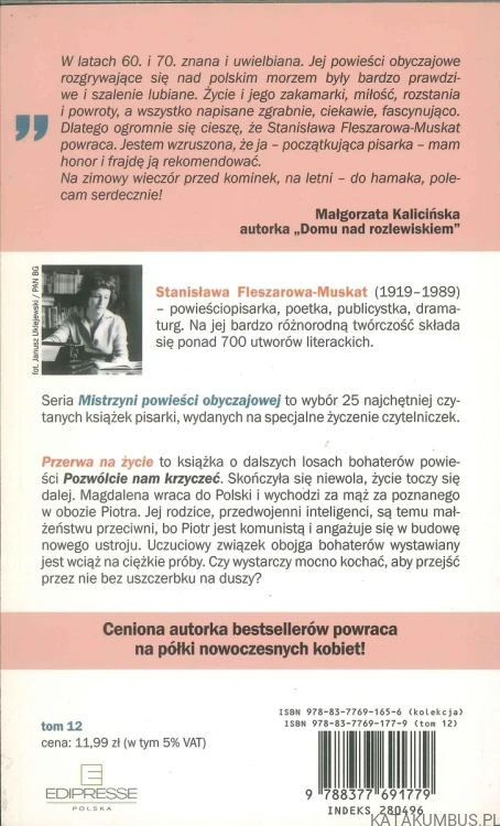Przerwa na życie, część II. STANISŁAWA FLESZAROWA-MUSKAT