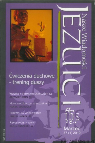 Nasze wiadomości jezuici nr 37 (1) 2010. PRACA ZBIOROWA