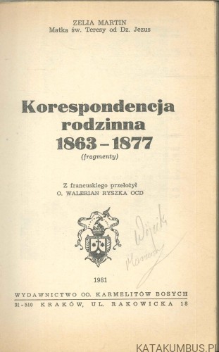 Korespondencja rodzinna 1863-1877 (fragmenty). ZELIA MARTIN