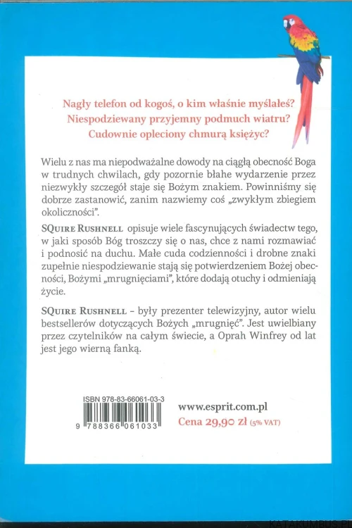 Kiedy Bóg puszcza do ciebie oko. SQUIRE RUSHNELL