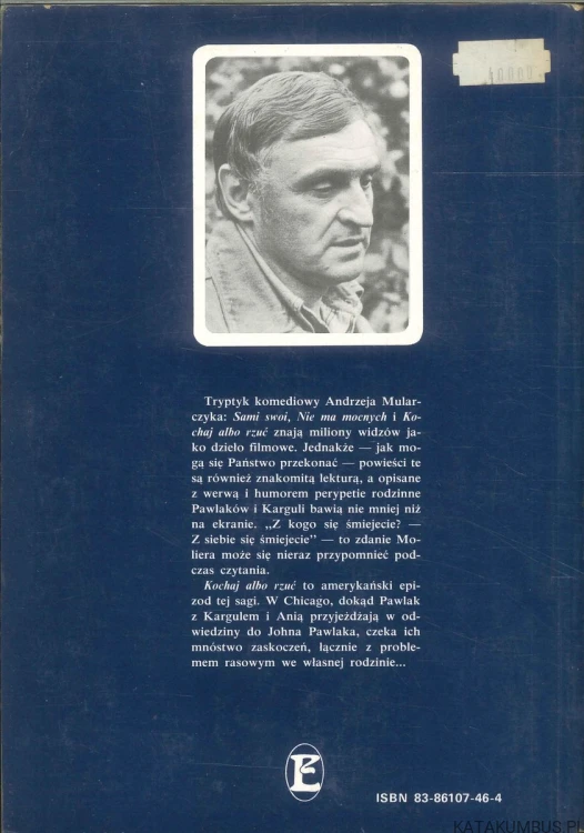 Kochaj albo rzuć. ANDRZEJ MULARCZYK