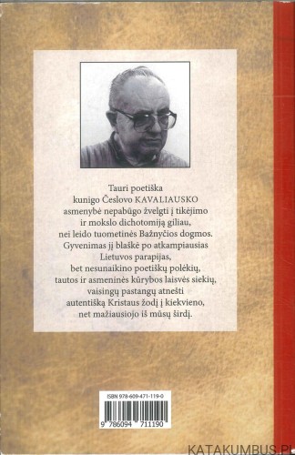 Pažadėtoji žemė. ČESLOVAS KAVALIAUSKAS